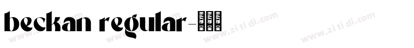 beckan regular字体转换